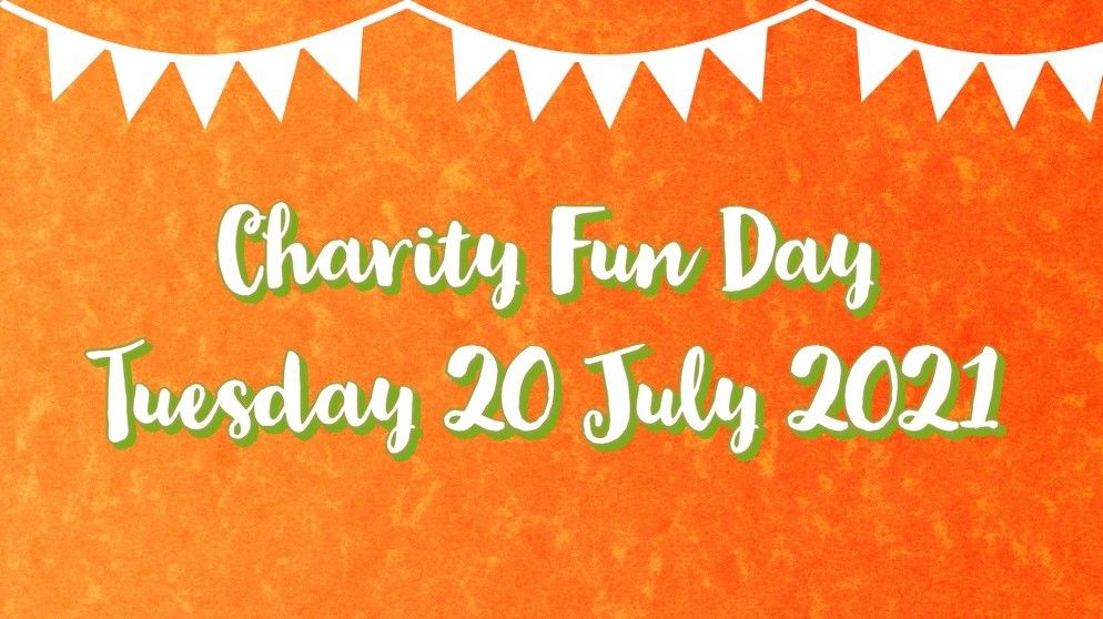 Charity Fun Day – Tuesday 20 July 2021