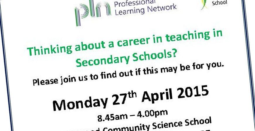 Thinking about a career in teaching in Secondary Schools?